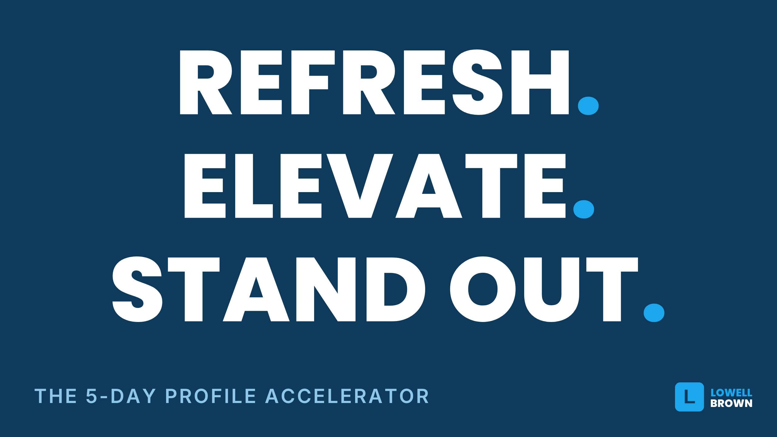 The 5-Day Profile Accelerator